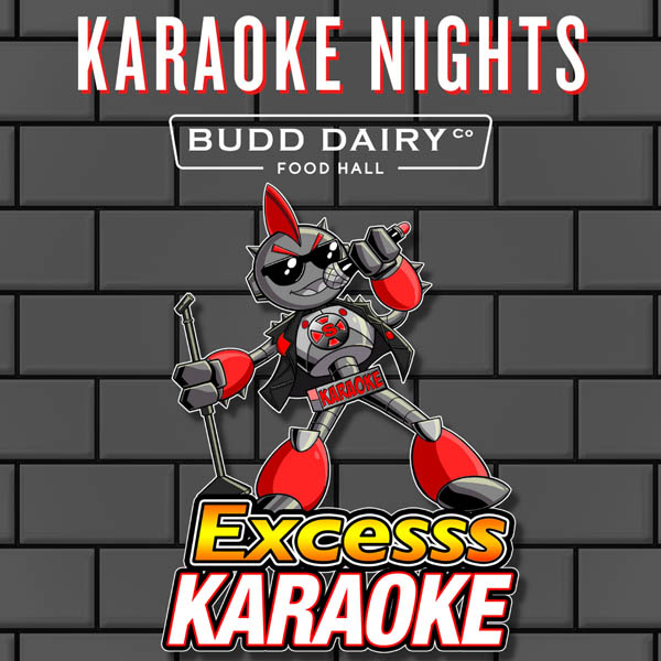 Karaoke Nights with Excesss Karaoke at Budd Dairy Food Hall