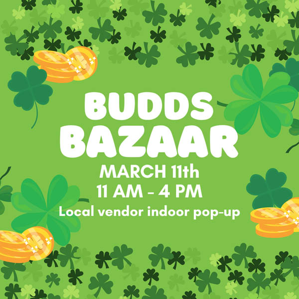 Budd's Bazaar is Saturday, March 11th, 2023 from 11 am to 4 pm - local vendor indoor pop-up at Budd Dairy Food Hall.