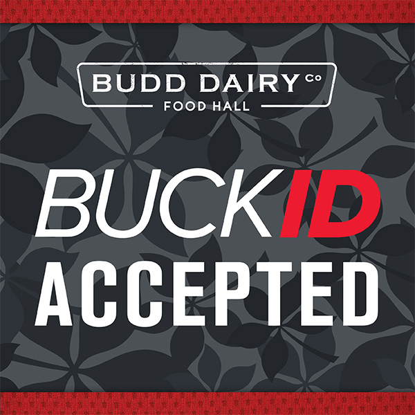 Budd Dairy Food Hall - BUCK ID accepted