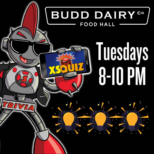 XS Trivia Quiz - Tuesdays from 8 - 10 PM at Budd Dairy Food Hall